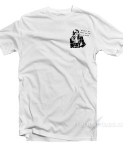 Actually No That’s Not The Truth Ellen T-Shirt 2 Actually No That's Not The Truth Ellen T Shirt 3