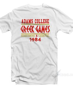 Adams College Greek Games T-Shirt Adams College Greek Games T-Shirt