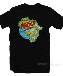 Africa By Toto T-Shirt For Unisex