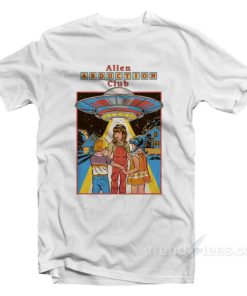 Alien Abduction Club T-Shirt For Unisex 3 Alien Abduction Club T Shirt For Unisex 4