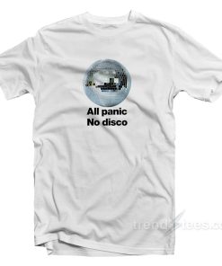 All Panic No Disco T-Shirt For Unisex