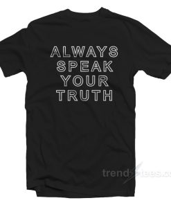 Always Speak Your Truth Aly Raisman T-shirt
