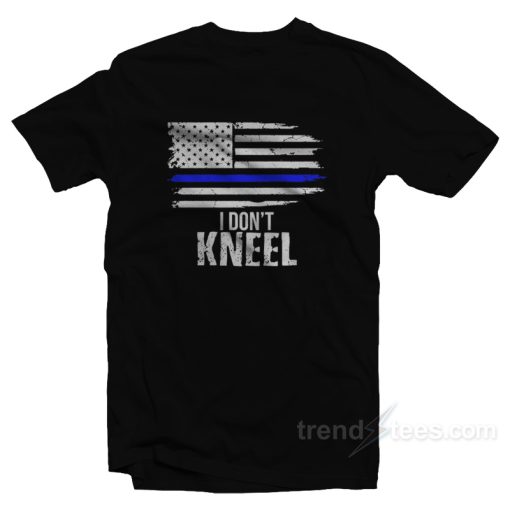 American Pride I Don’t Kneel T-Shirt
