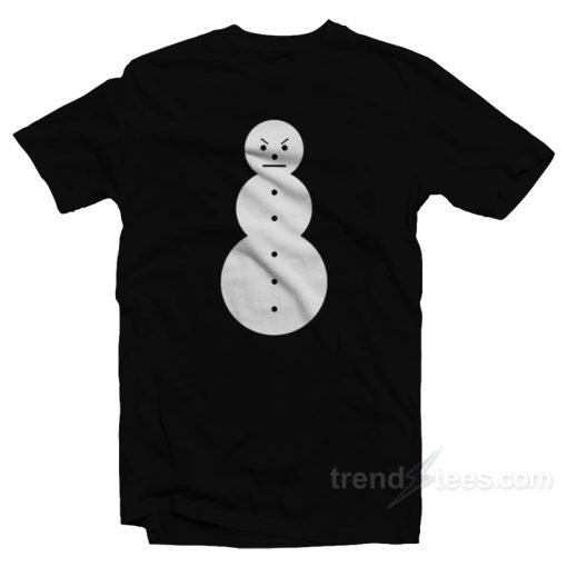 Angry Snowman T-Shirt