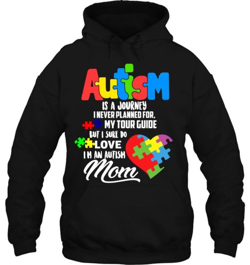 Autism Is A Journey I’m An Autism Mom Autism Awareness Gift