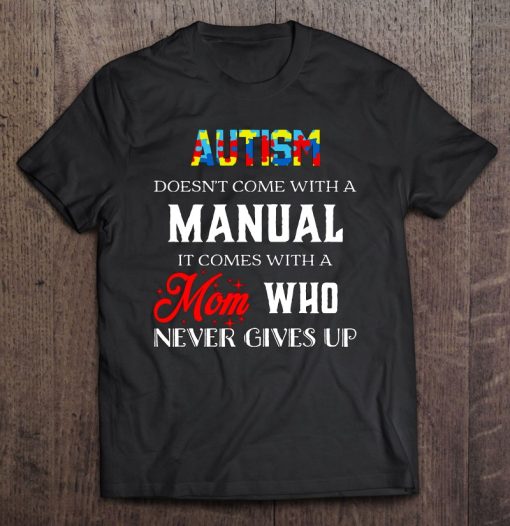 Autism Mom Who Never Gives Up Autism Awareness