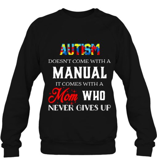 Autism Mom Who Never Gives Up Autism Awareness
