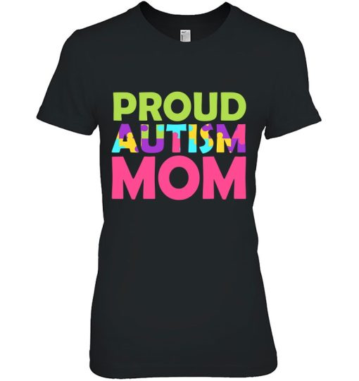 Autism Proud Mom – Autism Awareness Mom Autism Hope Mom Gift