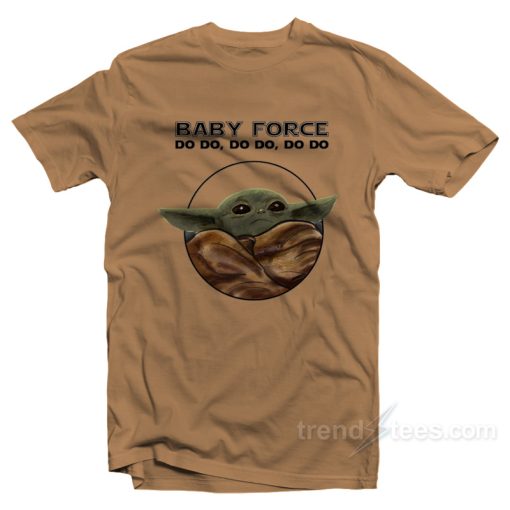 Baby Force Baby Yoda T-Shirt For Unisex