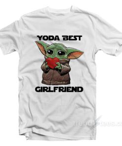 Baby Yoda Best Girlfriend T-Shirt For Unisex