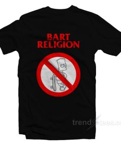 Bart Religion T-Shirt For Unisex