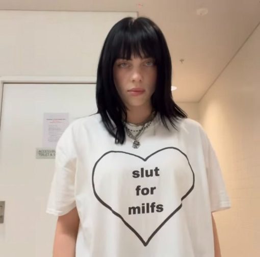 Billie Slut For Milfs T-Shirt