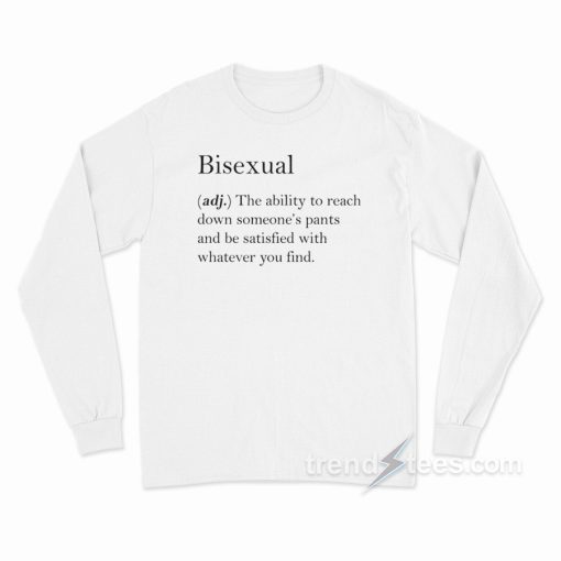 Bisexsual Meaning Long Sleeve Shirt