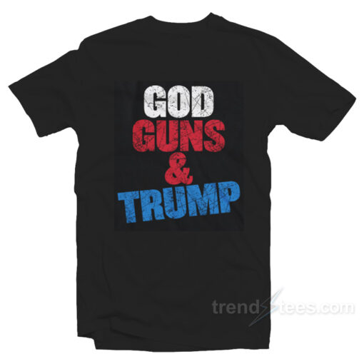 Good Guns And Trump Kid Rock Trump Shirts