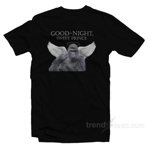Good Night Sweet Prince Harambe T-Shirt