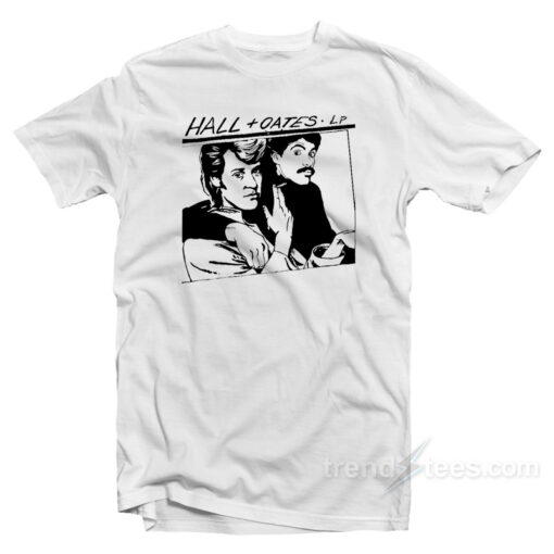Hall Oates Goo Parody T-Shirt