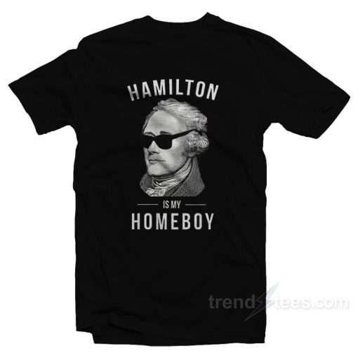 Hamilton Is My Home Boy T-Shirt