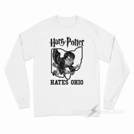 Harry Potter Hates Ohio Long Sleeve Shirt