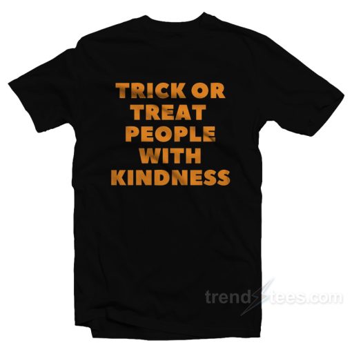 Harry Trick Or Treat People With Kindness T-Shirt