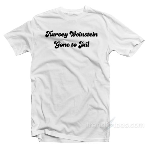 Harvey Gone To Jail T-Shirt