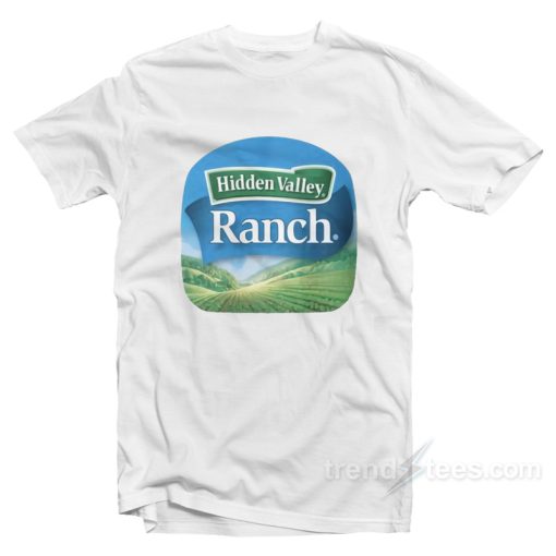 Hidden Valley Ranch T-Shirt For Unisex