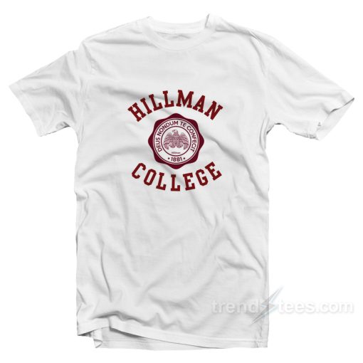 Hillman College T-Shirt For Unisex