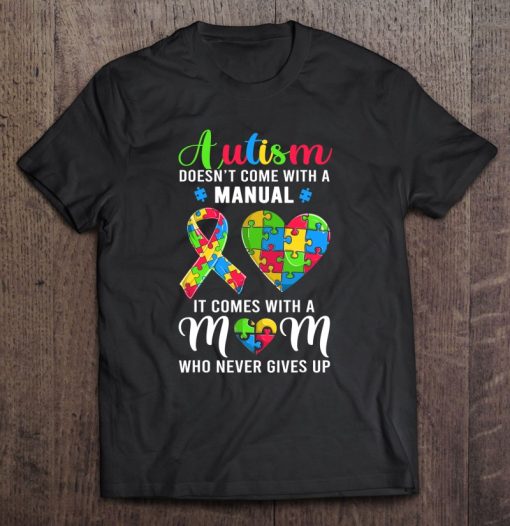 Inspirational Quote Autism Mom Shirt Autism Awareness Women