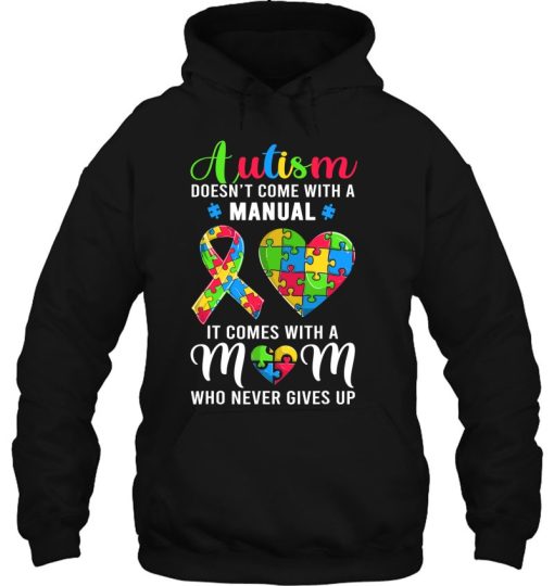 Inspirational Quote Autism Mom Shirt Autism Awareness Women