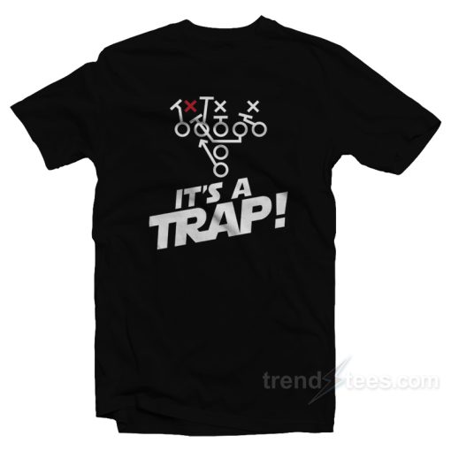 It’s a Trap T-Shirt For Unisex