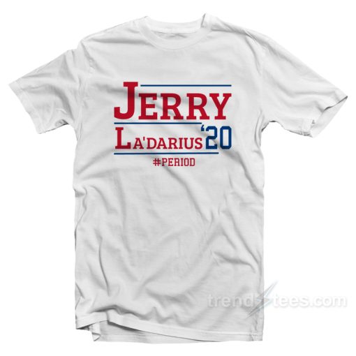Jerry La’Darius ’20 T-Shirt For Unisex