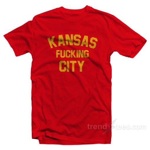 Kansas Fucking City T-Shirt