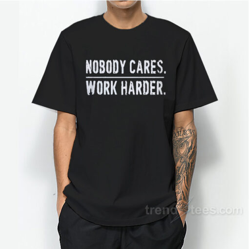 Lamar Jackson Nobody Cares Work Harder T-Shirt