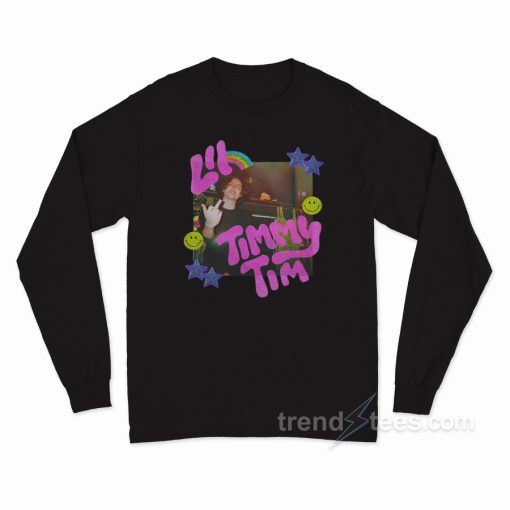 Lil Timmy Tim Long Sleeve Shirt