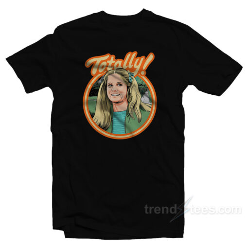 Lynda Van Der Klok – Totally T-Shirt