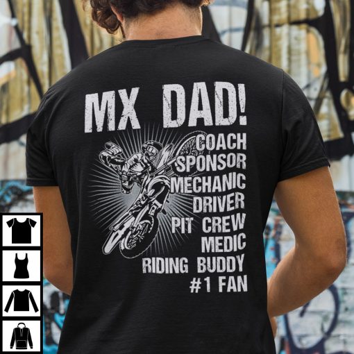MX Dad Shirt Coach Sponsor Mechanic Driver Pit Crew Medic Ridding