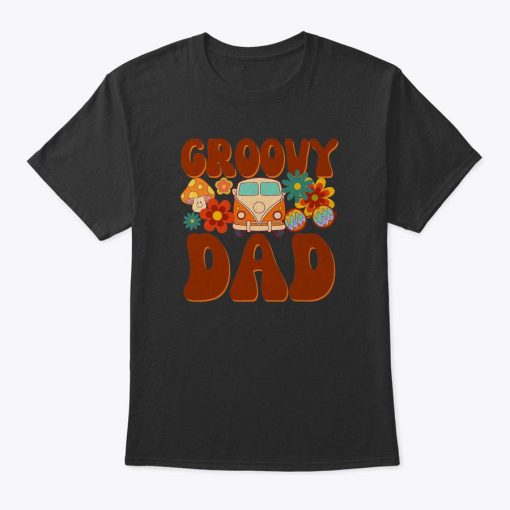 Matching Family Colorful Flowers Dad Shirt Groovy Dad Daddy T-Shirt
