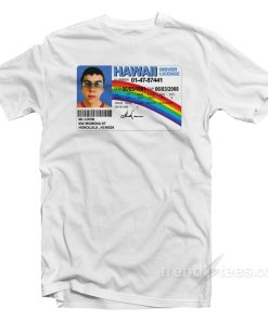 McLovin Hawaii Drivers License T Shirt 1