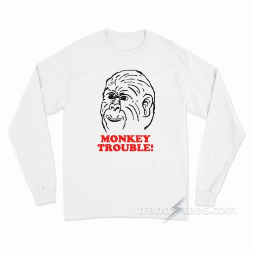 Monkey Trouble Long Sleeve Shirt