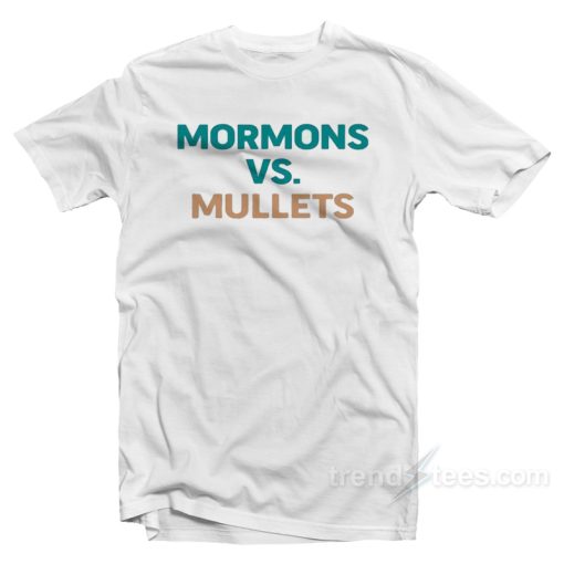 Mormons Vs Mullets T-Shirt