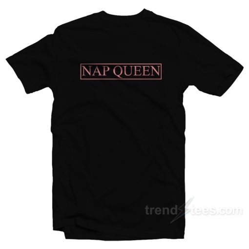 Nap Queen T-Shirt For Unisex