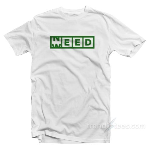Need Weed Slot Machine T-Shirt
