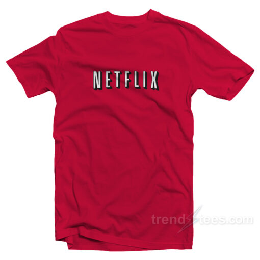 Netflix And Chill Shirt For Mens or Womens