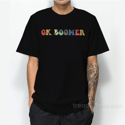 OK Boomer Gen Z Millennials Vintage Retro T-Shirt For Unisex