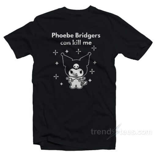 Phoebe Bridgers Can Kill Me Kuromi T-Shirt