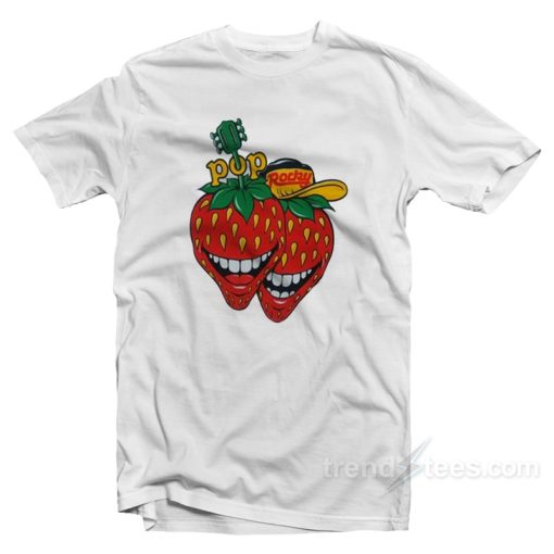 Pop Rocky Strawberry T-Shirt For Unisex