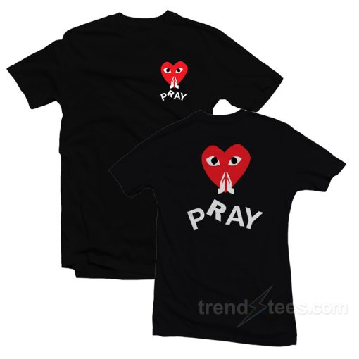 Pray Commes Des Garcons Play Parody T-Shirt For Unisex