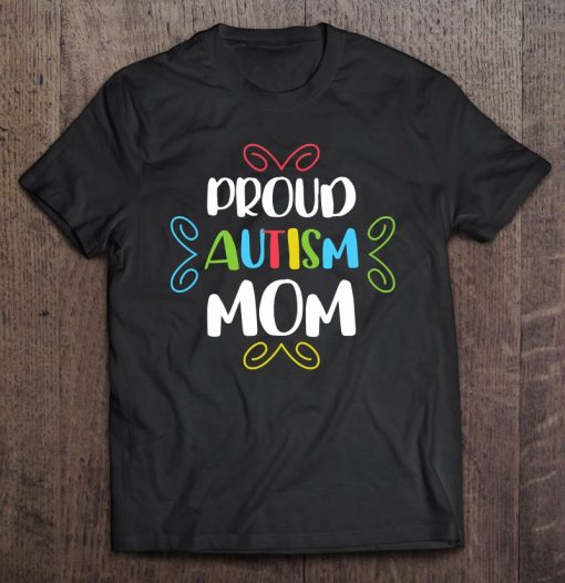 Proud Mom Autism Awareness Family Matching