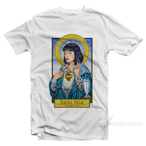 Pulp Fiction Saint Mia Mulder Scully T-Shirt For Unisex