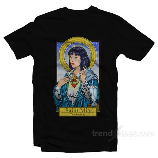 Pulp Fiction Saint Mia Mulder Scully T-Shirt For Unisex