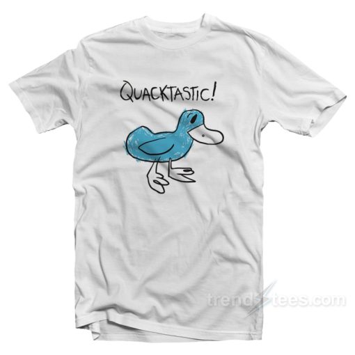 Quacktastic T-Shirt For Unisex